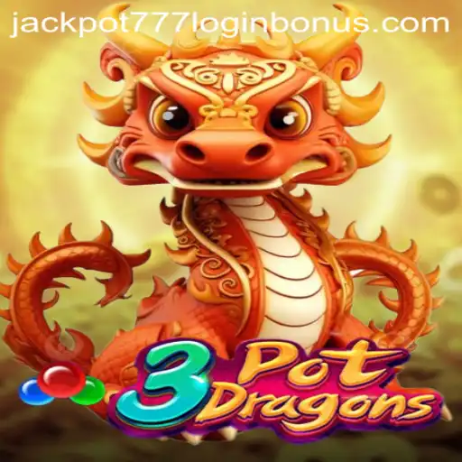 3PotDragons: Unleashing the Adventure of a Lifetime with Jackpot 777 Login Bonus