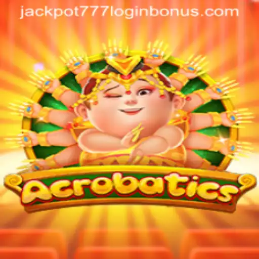 Unlocking the Thrills of Acrobatics: A Comprehensive Guide to the Game with Jackpot 777 Login Bonus