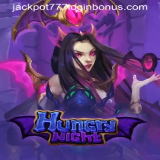 Exploring HungryNight: A Thrilling Gaming Adventure with Jackpot 777 Login Bonus
