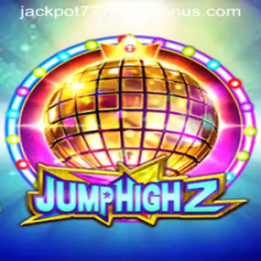 JumpHigh2: An In-Depth Look at the Thrilling World of JumpHigh2 and Its Jackpot 777 Login Bonus