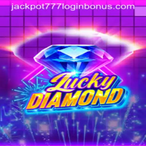 Exploring the Exciting World of LuckyDiamond: Jackpot 777 Login Bonus