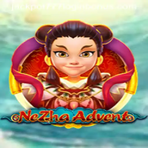 Exploring the Thrills of NeZhaAdvent: Mastering the Jackpot 777 Login Bonus