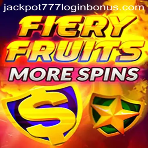Exploring the Exciting World of FieryFruitsMoreSpins and Jackpot 777 Login Bonus