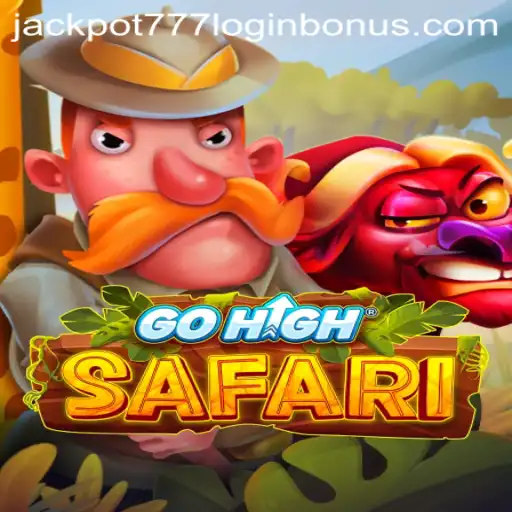 Discover the Adventure of GoHighSafari and Unlock the Jackpot 777 Login Bonus
