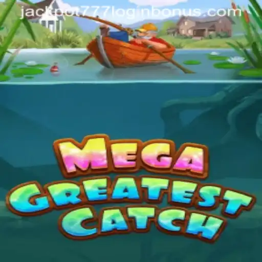 MegaGreatestCatch: A Deep Dive into the Thrilling New Jackpot 777 Login Bonus Game