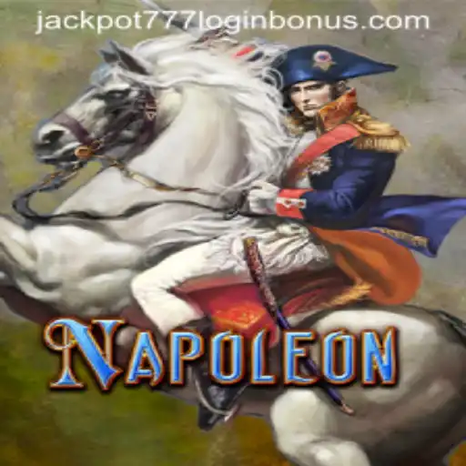 Exploring the World of Napoleon and the Exciting Jackpot 777 Login Bonus