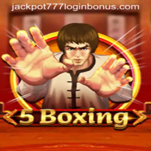Unveiling 5Boxing: The Exciting Game with Jackpot 777 Login Bonus