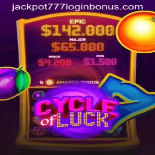 CycleofLuck: Exciting Gameplay and Jackpot 777 Login Bonus