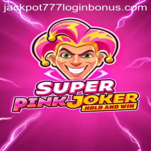 Discover the Thrills of SuperPinkJoker: Your Gateway to Jackpot 777 Login Bonus