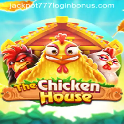 The Ultimate Guide to Playing TheChickenHouse and Maximizing Your Jackpot 777 Login Bonus